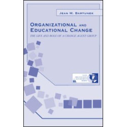 Organizational and Educational Change