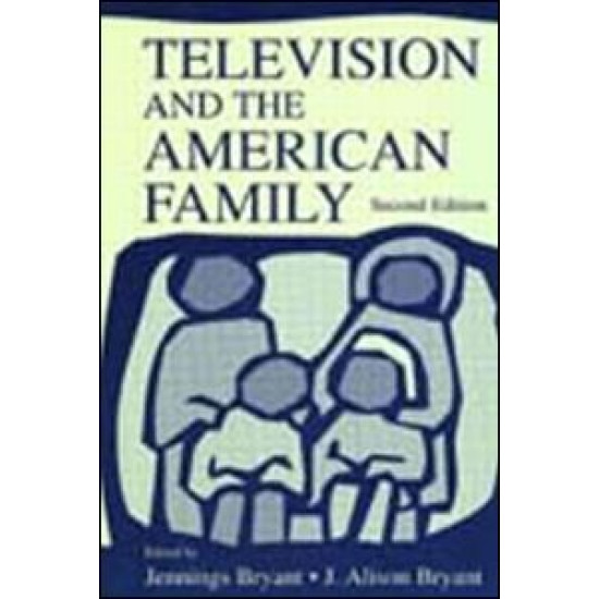 Television and the American Family