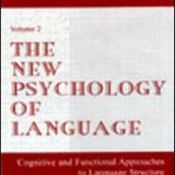 The New Psychology of Language