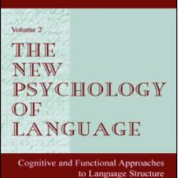 The New Psychology of Language
