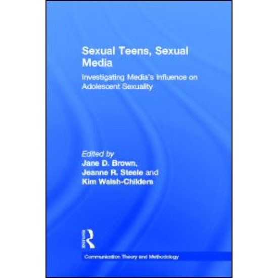 Sexual Teens, Sexual Media