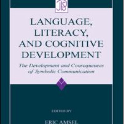 Language, Literacy, and Cognitive Development