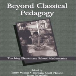 Beyond Classical Pedagogy