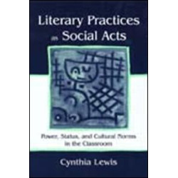 Literary Practices As Social Acts