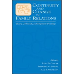 Continuity and Change in Family Relations Continuity and Change in Family Relations