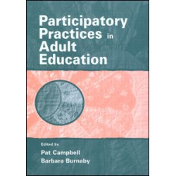 Participatory Practices in Adult Education Participatory Practices in Adult Education