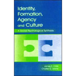 Identity, Formation, Agency, and Culture