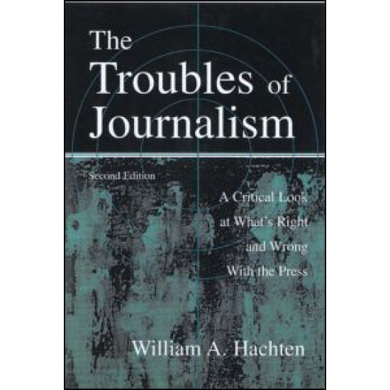 The Troubles of Journalism