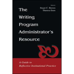 The Writing Program Administrator's Resource The Writing Program Administrator's Resource