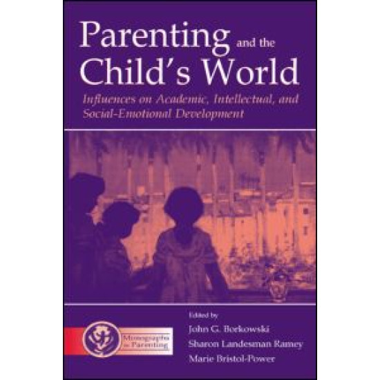 Parenting and the Child's World