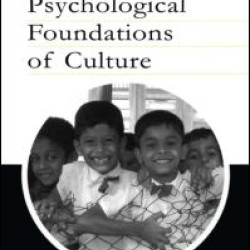 The Psychological Foundations of Culture The Psychological Foundations of Culture