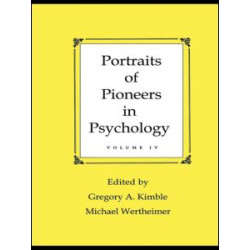Portraits of Pioneers in Psychology Portraits of Pioneers in Psychology