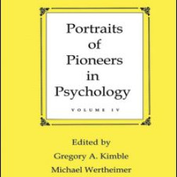 Portraits of Pioneers in Psychology Portraits of Pioneers in Psychology