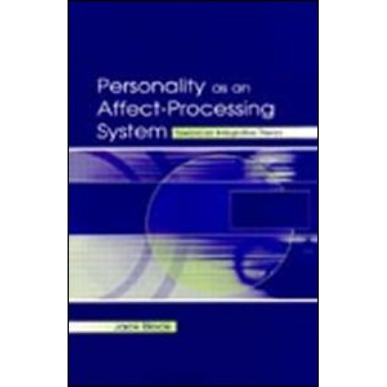 Personality as an Affect-processing System