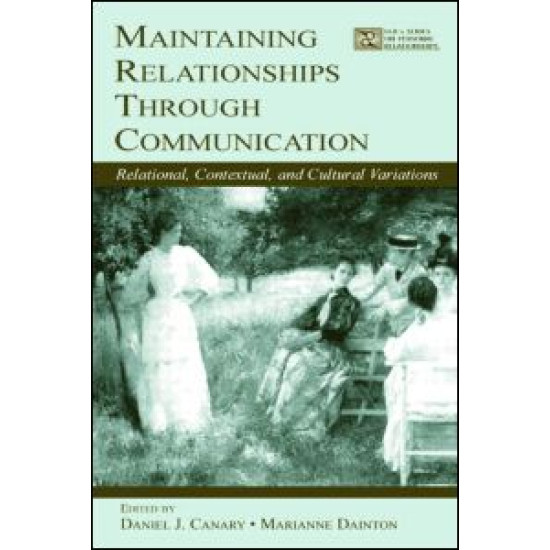 Maintaining Relationships Through Communication