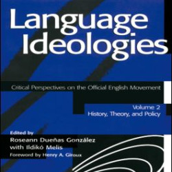 Language Ideologies Language Ideologies