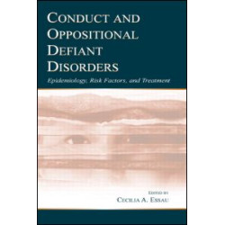 Conduct and Oppositional Defiant Disorders