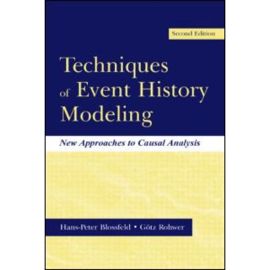 Techniques of Event History Modeling