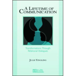 A Lifetime of Communication A Lifetime of Communication