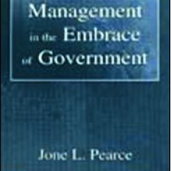 Organization and Management in the Embrace of Government