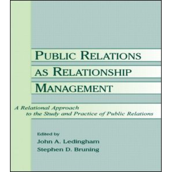 Public Relations As Relationship Management