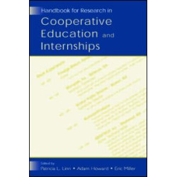 Handbook for Research in Cooperative Education and Internships Handbook for Research in Cooperative Education and Internships
