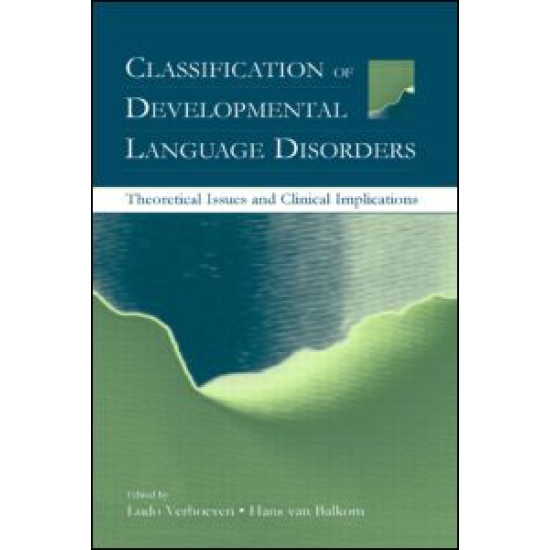 Classification of Developmental Language Disorders