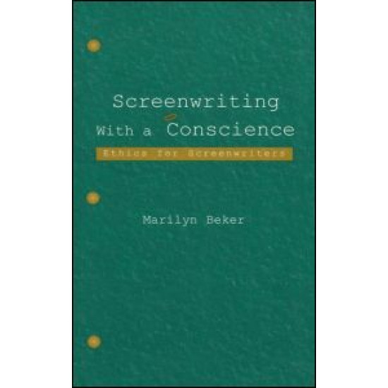 Screenwriting With a Conscience