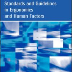 Handbook of Standards and Guidelines in Ergonomics and Human Factors