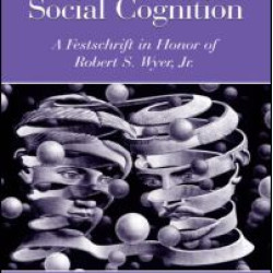 Foundations of Social Cognition Foundations of Social Cognition