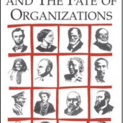 Personality and the Fate of Organizations