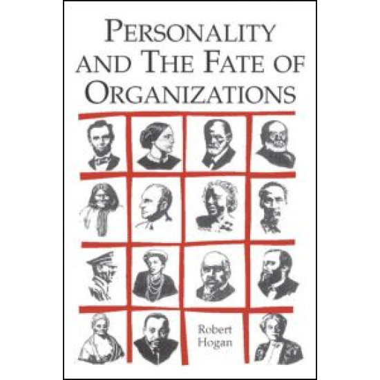 Personality and the Fate of Organizations