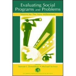 Evaluating Social Programs and Problems