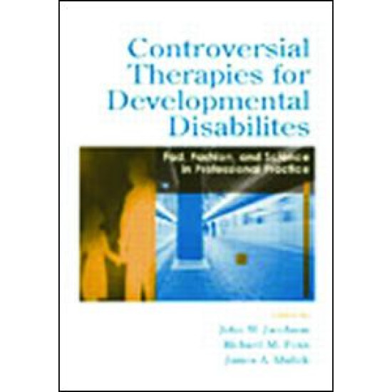 Controversial Therapies for Autism and Intellectual Disabilities Controversial Therapies for Autism and Intellectual Disabilities