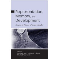 Representation, Memory, and Development Representation, Memory, and Development
