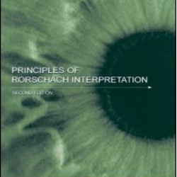 Principles of Rorschach Interpretation Principles of Rorschach Interpretation