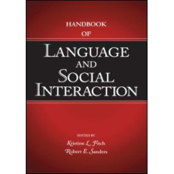 Handbook of Language and Social Interaction Handbook of Language and Social Interaction