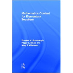 Mathematics Content for Elementary Teachers Mathematics Content for Elementary Teachers