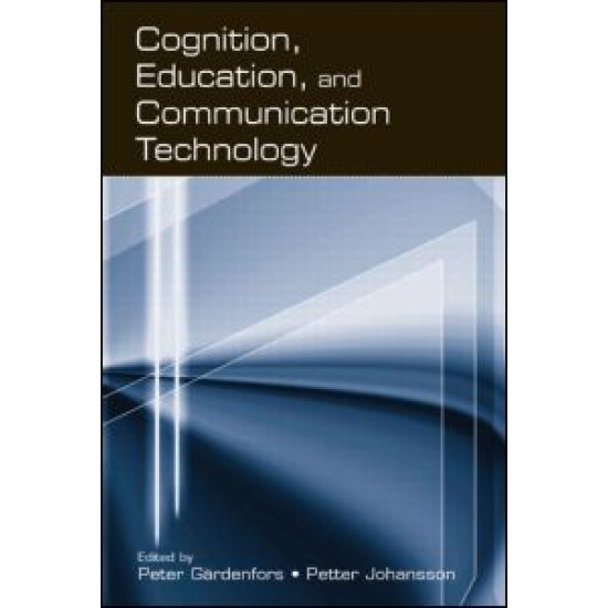 Cognition, Education, and Communication Technology