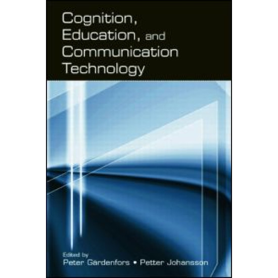 Cognition, Education, and Communication Technology