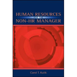 Human Resources for the Non-HR Manager Human Resources for the Non-HR Manager