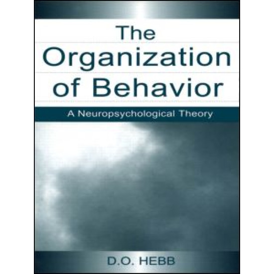 The Organization of Behavior