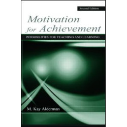 Motivation for Achievement Motivation for Achievement