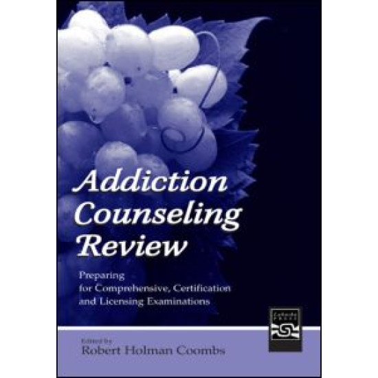 Addiction Counseling Review Addiction Counseling Review
