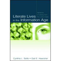 Literate Lives in the Information Age Literate Lives in the Information Age