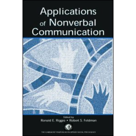 Applications of Nonverbal Communication Applications of Nonverbal Communication
