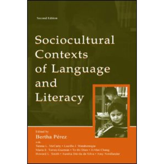 Sociocultural Contexts of Language and Literacy