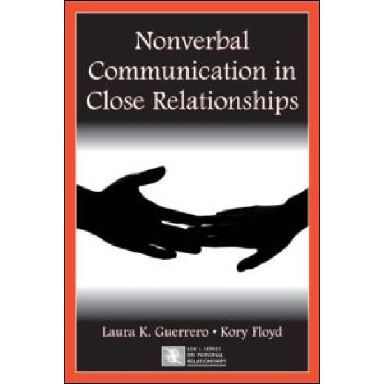 Nonverbal Communication in Close Relationships