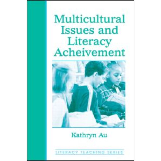 Multicultural Issues and Literacy Achievement