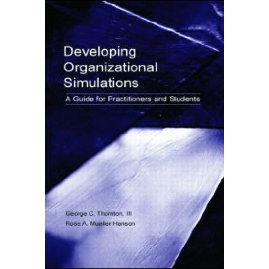 Developing Organizational Simulations